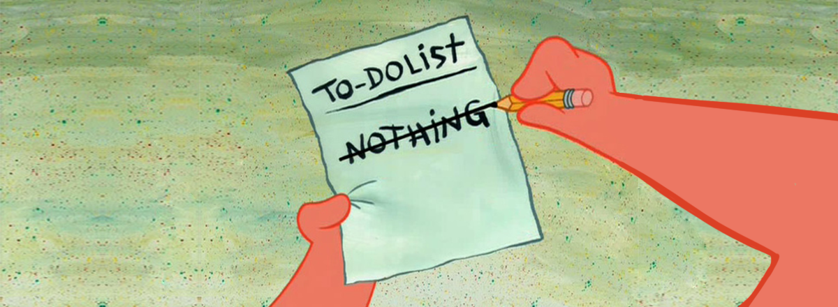 Nothing to do now. Патрик to do list. Патрик to do list пустой. To do list Мем. Nothing to do.