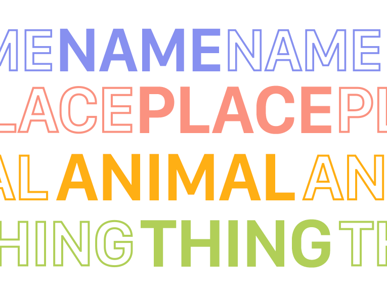 Name, Place, Animal, Thing
