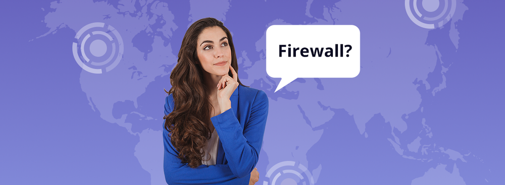 What Is a Firewall? A Manual for Dummies