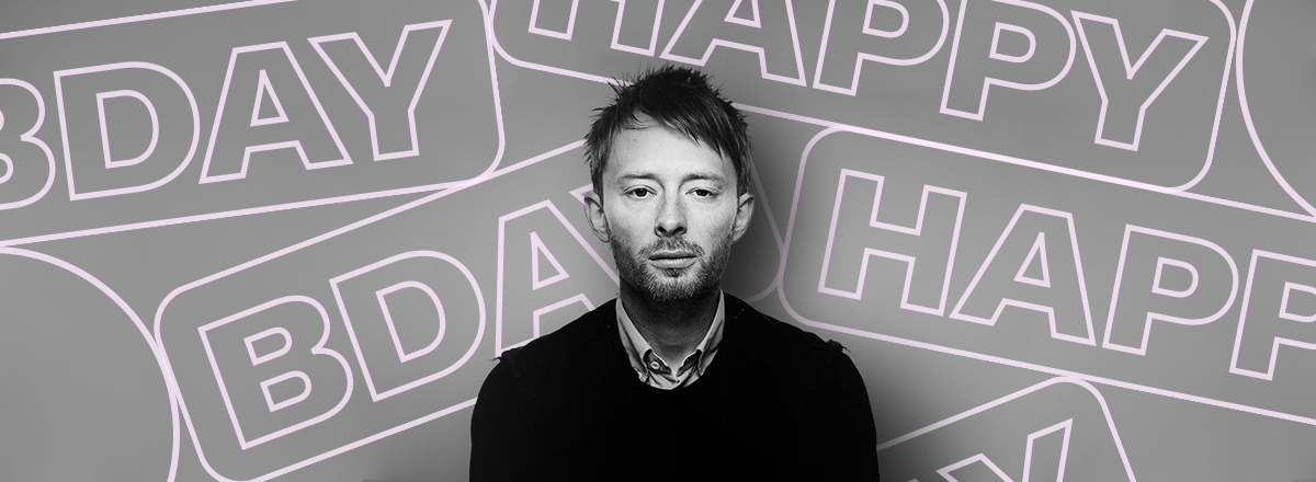What Is Today? Thom Yorke's Birthday