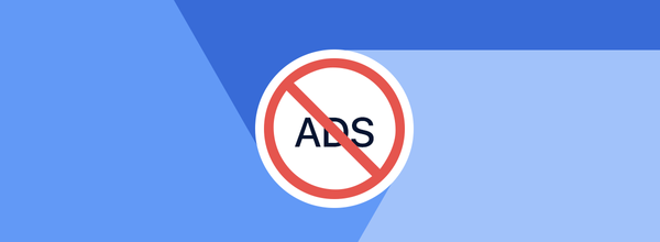 Google Chrome Will Begin to Block Ads Intensively This Summer, but Don't Get Too Excited Just Yet