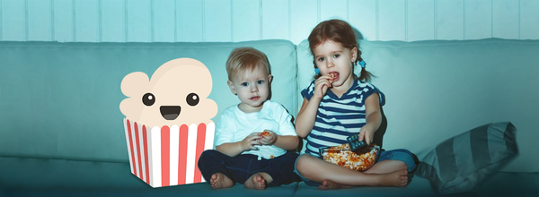 Popcorn Time Introduced Popcorn Time for Kids During the Coronavirus Quarantine