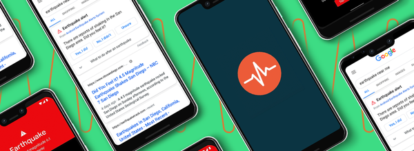 Google Is Turning Android Smartphones Into an Earthquake Detection System